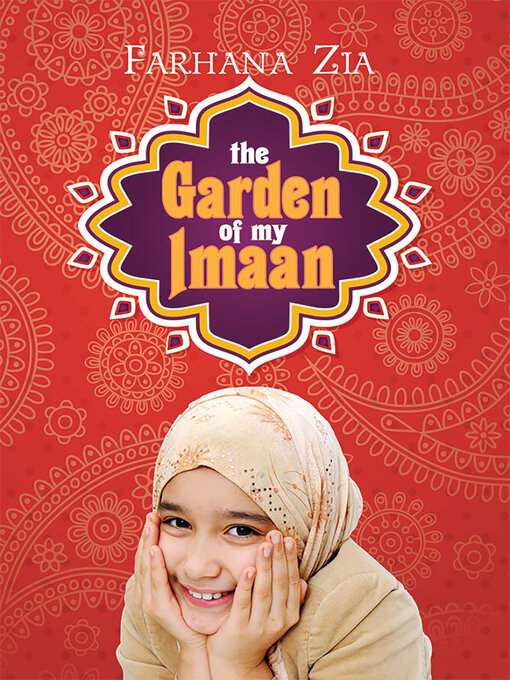 Title details for The Garden of My Imaan by Farhana Zia - Available